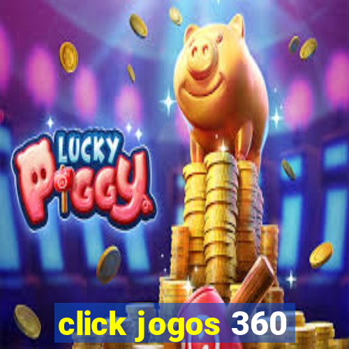 click jogos 360